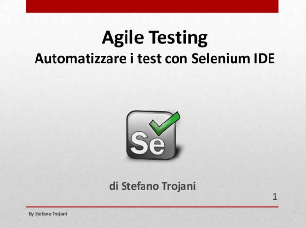 Automatizzare i test con Selenium IDE