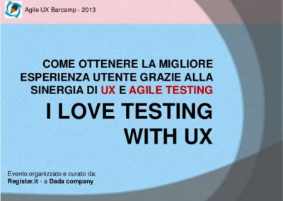I Love Testing with UX